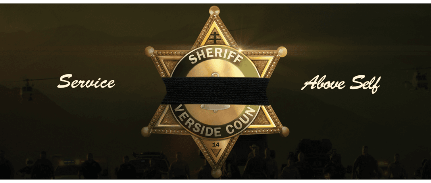 Riverside Sheriff's Service Above Self Mourning Banner
